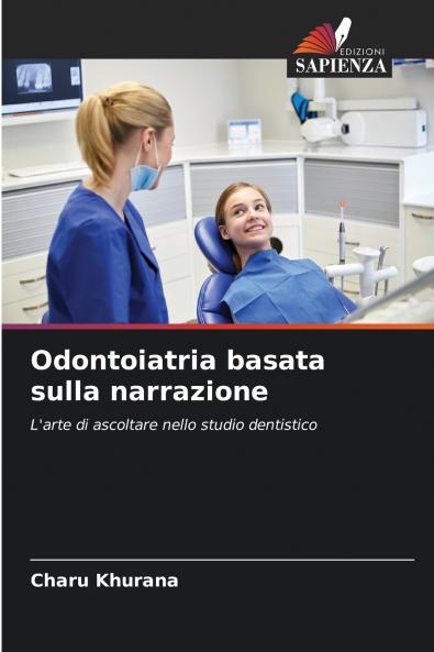 Odontoiatria basata sulla narrazione