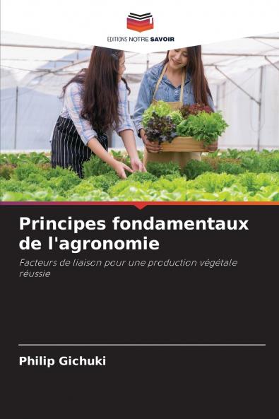 Principes fondamentaux de l'agronomie