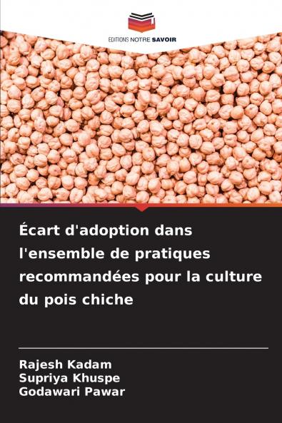 Écart d'adoption dans l'ensemble de pratiques recommandées pour la culture du pois chiche