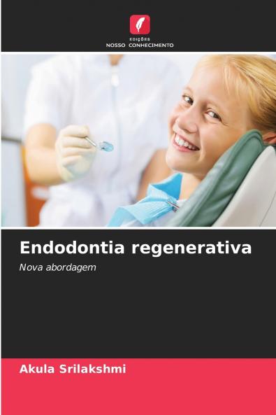 Endodontia regenerativa