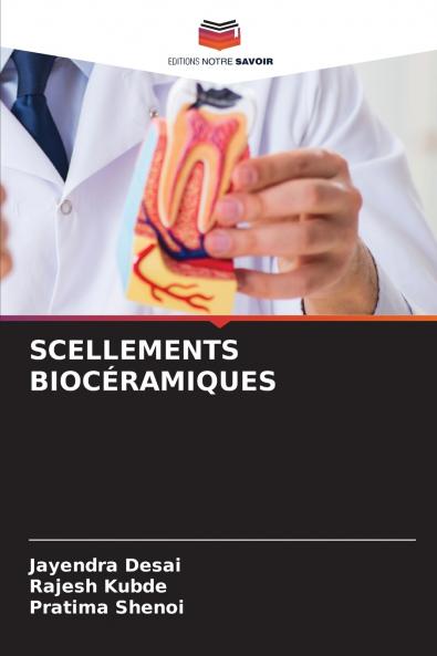 SCELLEMENTS BIOCÉRAMIQUES