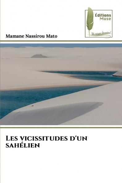 Les vicissitudes d'un sahélien