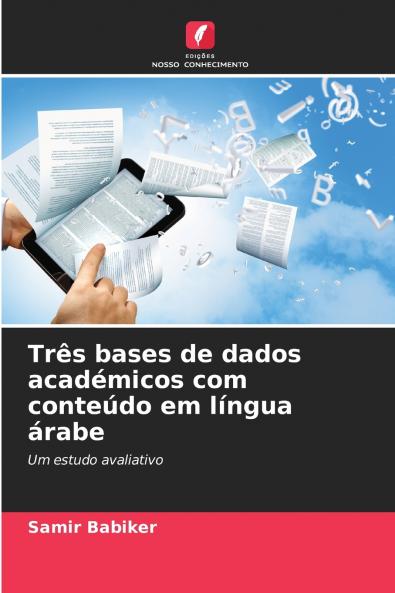 Três bases de dados académicos com conteúdo em língua árabe