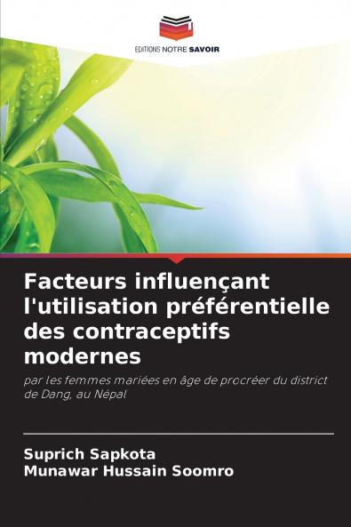 Facteurs influençant l'utilisation préférentielle des contraceptifs modernes