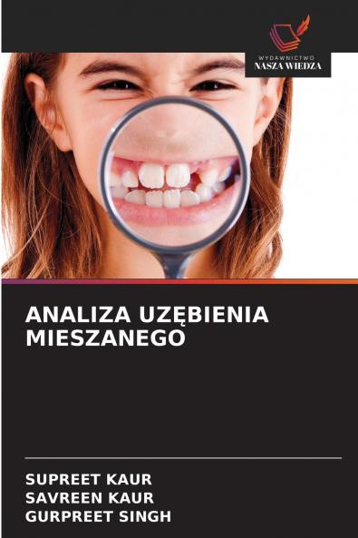 ANALIZA UZĘBIENIA MIESZANEGO