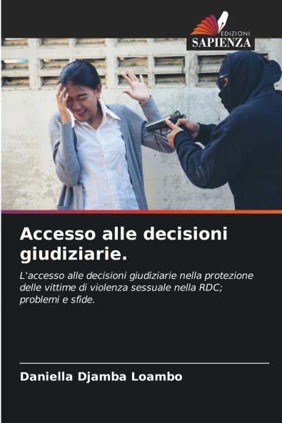 Accesso alle decisioni giudiziarie.