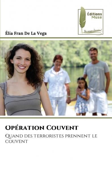 Opération Couvent