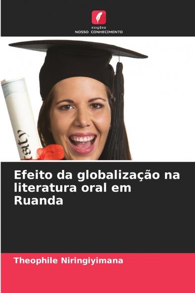 Efeito da globalização na literatura oral em Ruanda