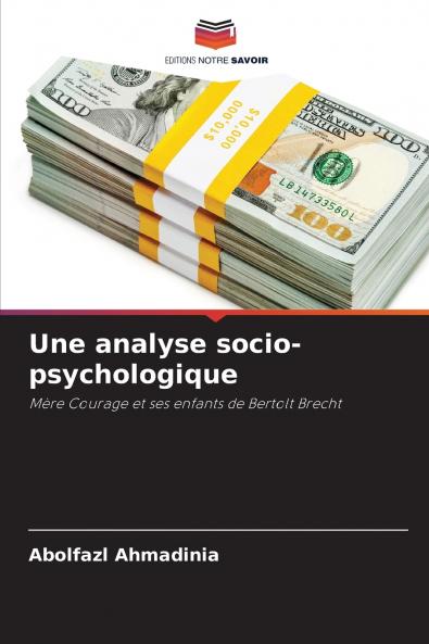 Une analyse socio-psychologique