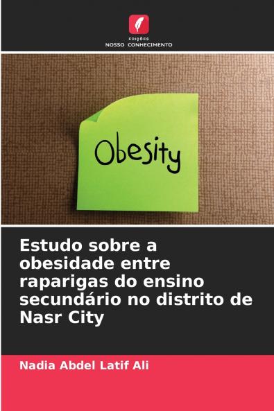 Estudo sobre a obesidade entre raparigas do ensino secundário no distrito de Nasr City