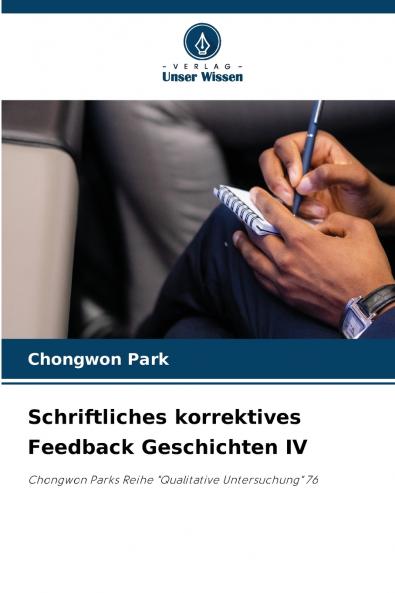 Schriftliches korrektives Feedback Geschichten IV