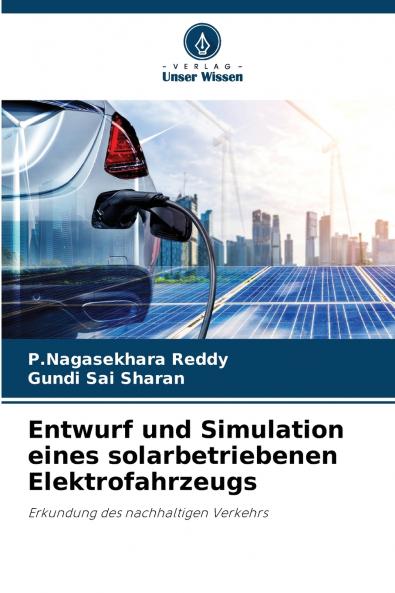 Entwurf und Simulation eines solarbetriebenen Elektrofahrzeugs