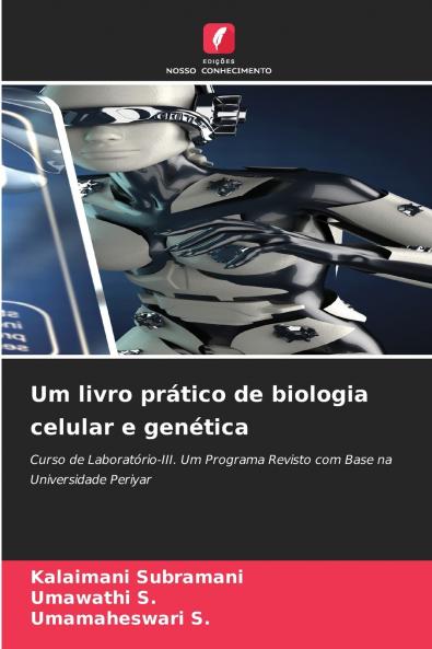 Um livro prático de biologia celular e genética