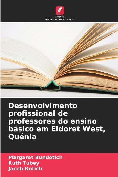 Desenvolvimento profissional de professores do ensino básico em Eldoret West Quénia