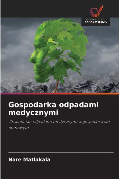 Gospodarka odpadami medycznymi