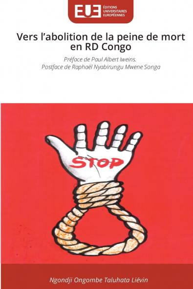 Vers l'abolition de la peine de mort en RD Congo