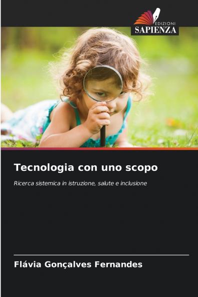 Tecnologia con uno scopo