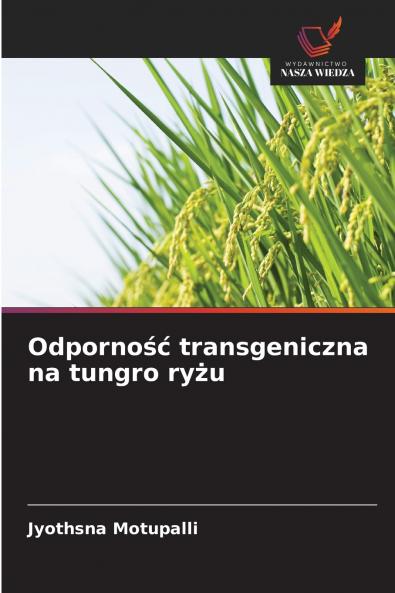 Odporność transgeniczna na tungro ryżu