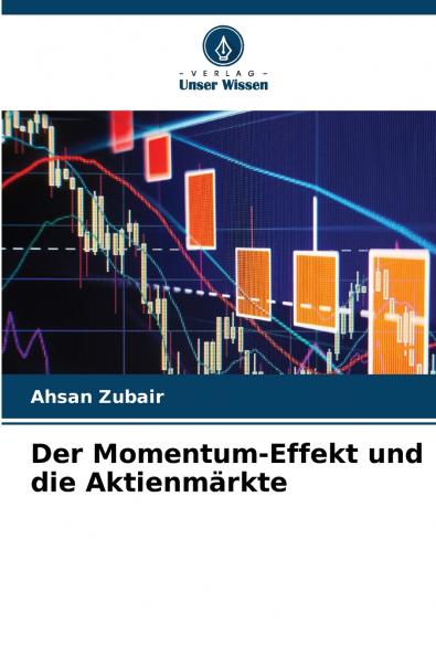 Der Momentum-Effekt und die Aktienmärkte