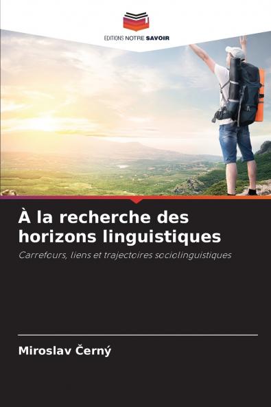 À la recherche des horizons linguistiques