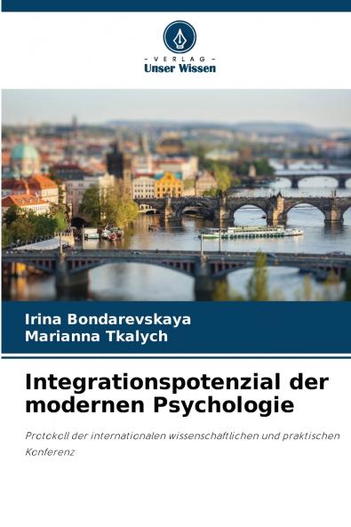 Integrationspotenzial der modernen Psychologie
