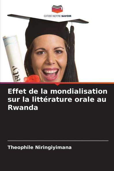 Effet de la mondialisation sur la littérature orale au Rwanda
