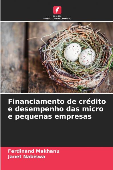 Financiamento de crédito e desempenho das micro e pequenas empresas