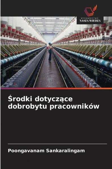 Środki dotyczące dobrobytu pracowników