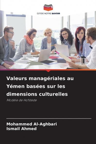 Valeurs managériales au Yémen basées sur les dimensions culturelles