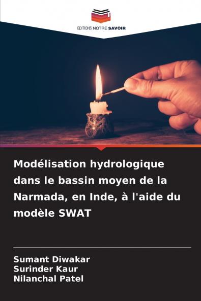 Modélisation hydrologique dans le bassin moyen de la Narmada en Inde à l'aide du modèle SWAT