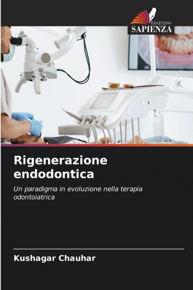Rigenerazione endodontica