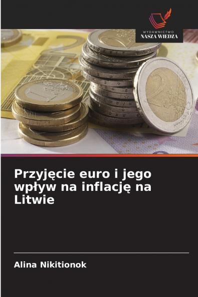 Przyjęcie euro i jego wpływ na inflację na Litwie