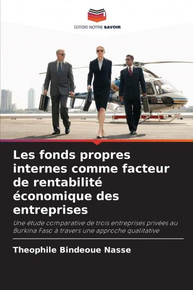 Les fonds propres internes comme facteur de rentabilité économique des entreprises