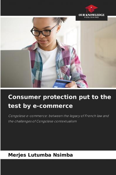 Consumer protection put to the test by e-commerce