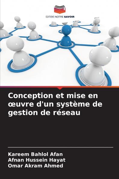 Conception et mise en œuvre d'un système de gestion de réseau