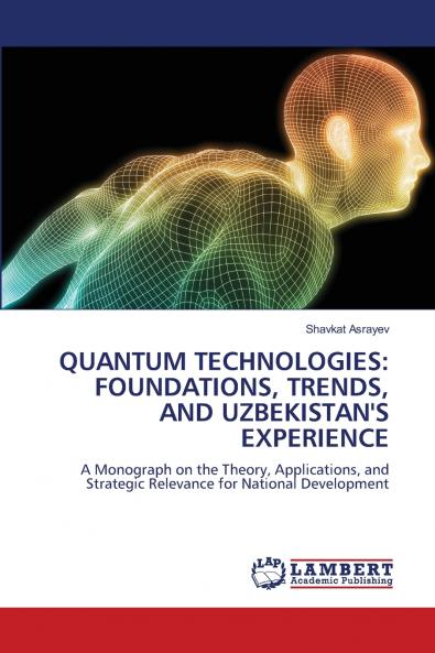 QUANTUM TECHNOLOGIES