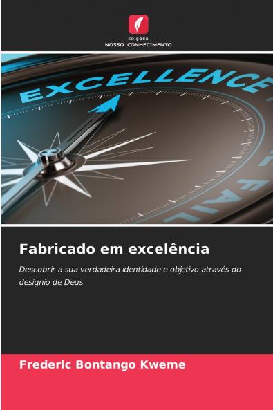 Fabricado em excelência