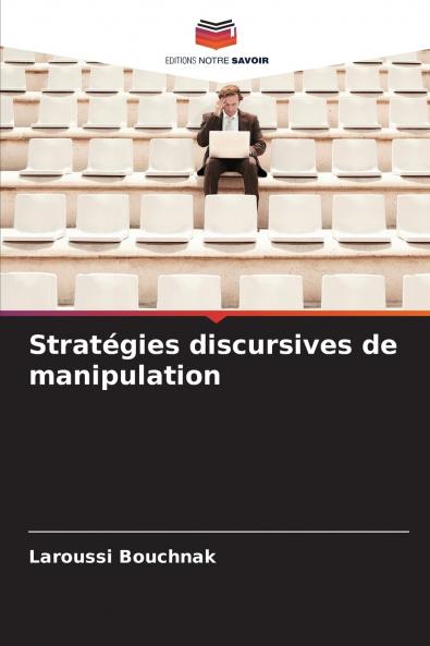 Stratégies discursives de manipulation