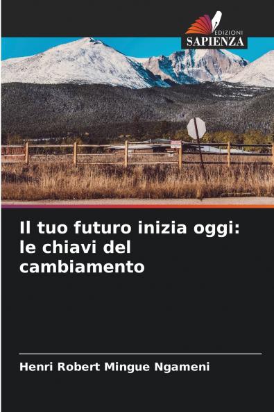 Il tuo futuro inizia oggi