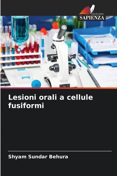 Lesioni orali a cellule fusiformi