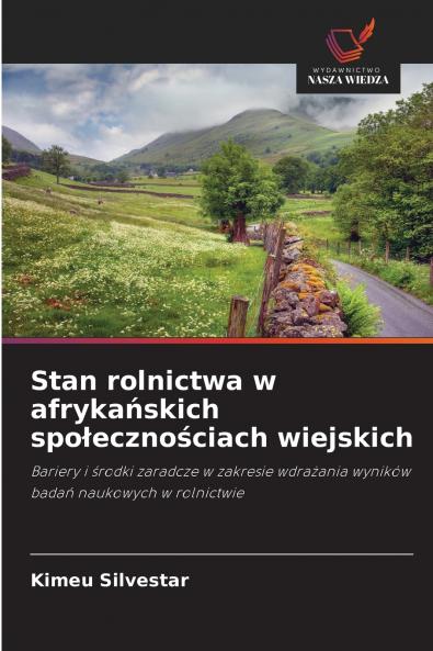 Stan rolnictwa w afrykańskich społecznościach wiejskich
