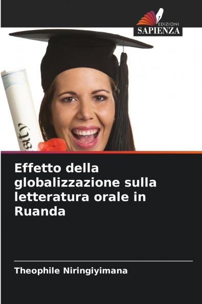 Effetto della globalizzazione sulla letteratura orale in Ruanda