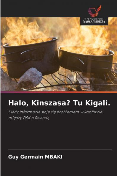 Halo Kinszasa? Tu Kigali.