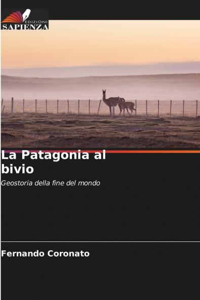 La Patagonia al bivio