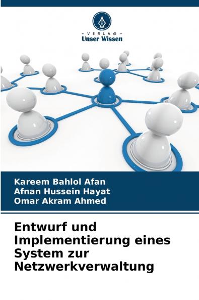 Entwurf und Implementierung eines System zur Netzwerkverwaltung