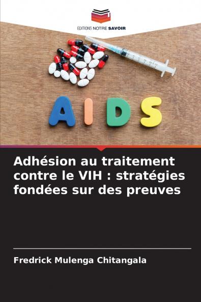 Adhésion au traitement contre le VIH