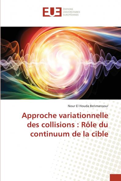 Approche variationnelle des collisions