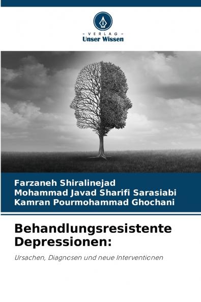 Behandlungsresistente Depressionen