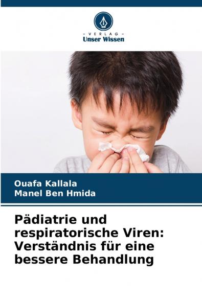 Pädiatrie und respiratorische Viren