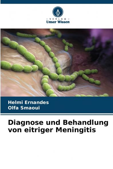 Diagnose und Behandlung von eitriger Meningitis